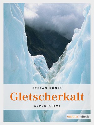 cover image of Gletscherkalt